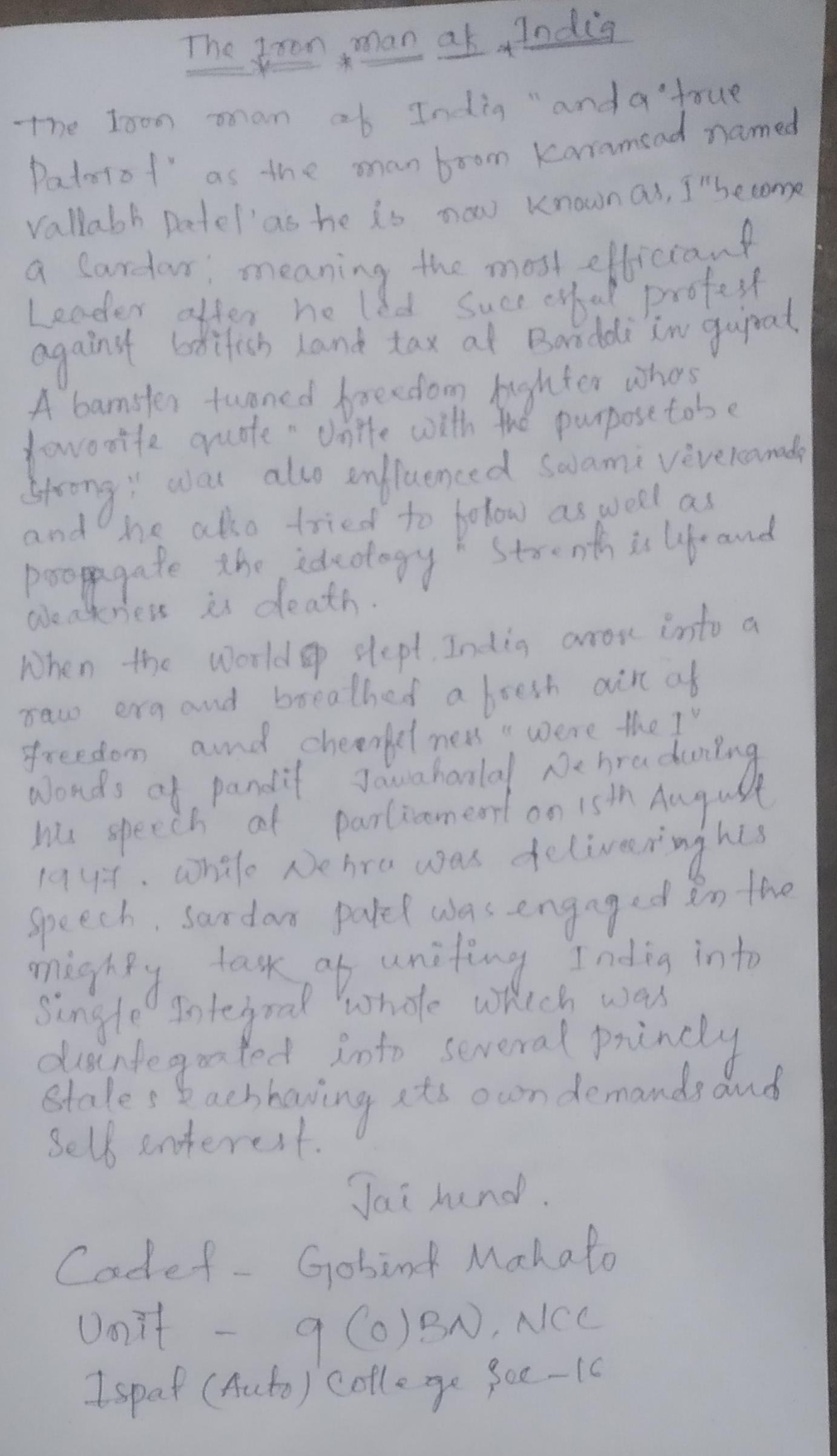 The Iron man of India India NCC