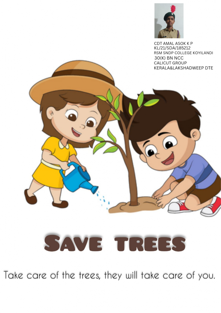 SAVE TREES – India NCC