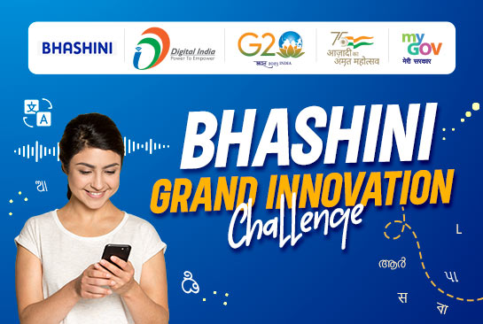 Bhashini Grand Innovation Challenge