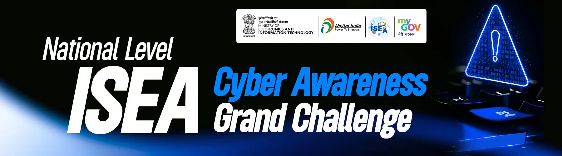 National Level ISEA Cyber Awareness Grand Challenge