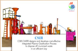 CSIR Technology for safe disposal of Municipal Solid Waste utilising High Temperature Plasma
