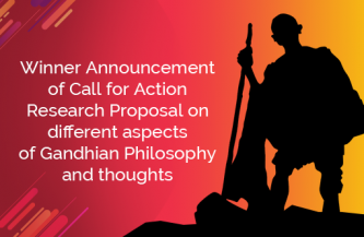 Winner Announcement of Call for Action Research Proposal on different aspects of Gandhian Philosophy and thoughts