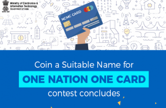 Coin a suitable name for One Nation One Card Contest Concludes