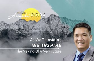 ‘Arunachal Rising’: Connecting Government & Citizens