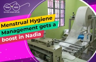 Menstrual Hygiene Management gets a boost in Nadia