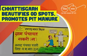 Chhattisgarh beautifies Open Defecation spots, promotes pit manure