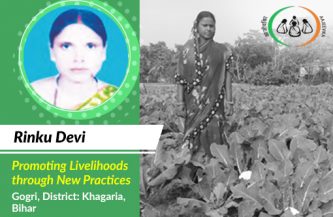 Improving livelihoods through adoption of best practices – Rinku Devi