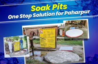 Soak Pits: One Stop Solution for Paharpur