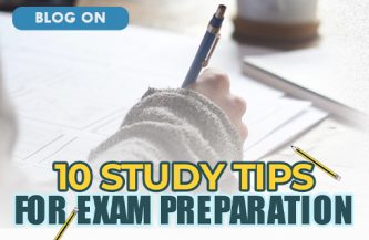 10 Study Tips for Exam Preparation