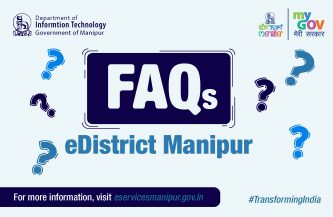 eDistrict Manipur: Frequently Asked Questions