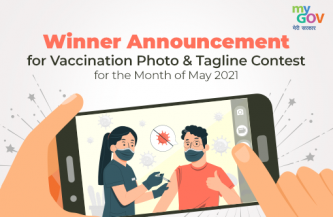 Winner Announcement for Vaccination Photo & Tagline Contest for the Month of May 2021