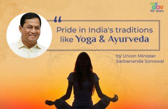 Pride in India’s traditions like Yoga & Ayurveda- Sarbananda Sonowal