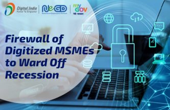 Building a Firewall of Digitized MSMEs to Ward Off Recession