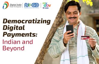 Democratizing Digital Payments: Indian and Beyond