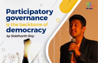 Participatory Governance is the backbone of Democracy