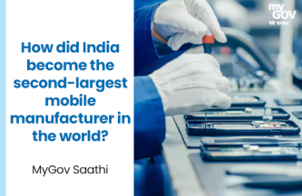 How did India Become the Second-Largest mobile manufacturer in the world?