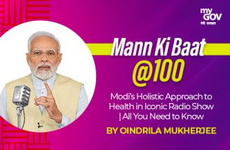 Mann Ki Baat 100: PM Modi’s Holistic Approach to Health