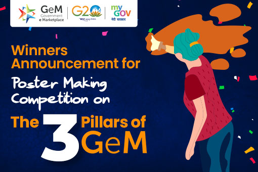 जीईएम के तीन स्तंभों पर पोस्टर मेकिंग प्रतियोगिता के लिए विजेता की घोषणा
