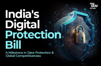 India’s Digital Protection Bill: A Milestone in Data Protection and Global Competitiveness