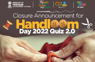 Closure announcement Blog for Handloom Day 2022 Quiz 2.0