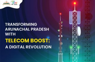 Transforming Arunachal Pradesh with Telecom Boost: A Digital Revolution