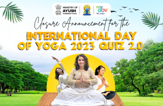 Closure Announcement for the International Day of Yoga 2023 Quiz 2.0