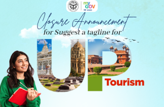 Closure Announcement for Suggest a Tagline for Uttar Pradesh Tourism