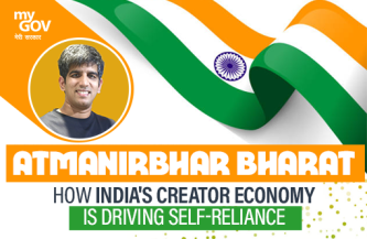 Atmanirbhar Bharat: How India’s Creator Economy is Driving Self-Reliance