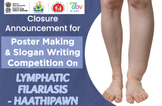 Closure Announcement for Poster Making and Slogan Writing Competition on Lymphatic Filariasis Haathipawn 2024