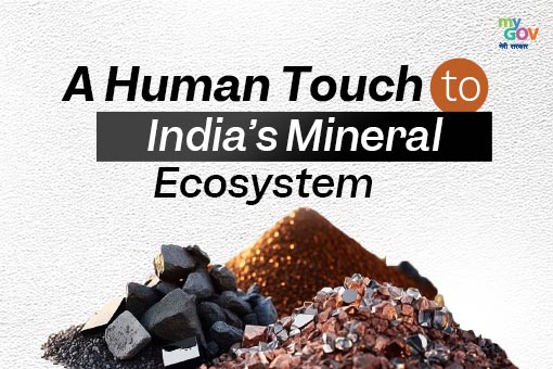 A human touch to India’s mineral ecosystem