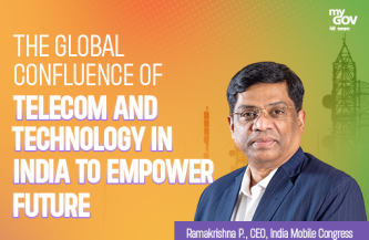 The Global Confluence Of Telecom And Technology In India To Empower Future