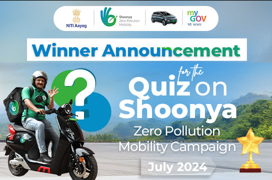 Winner Announcement for the Quiz on Shoonya – Zero Pollution Mobility Campaign July 2024