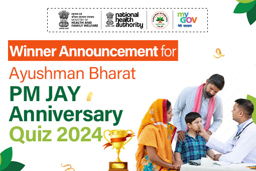 Winner Announcement for Ayushman Bharat PM-JAY Anniversary Quiz 2024