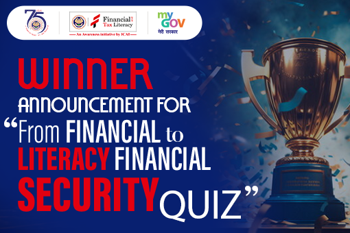 Winner Announcement for - From Financial Literacy to Financial Security Quiz