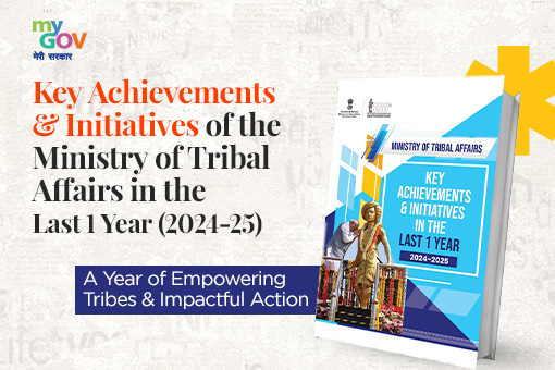 Key Achievements & Initiatives of the Ministry of Tribal Affairs in the Last 1 Year (2024-25)