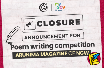 Closure Announcement for Poem writing competition – Arunima Magazine of NCW