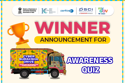 Winner announcement for Cyber Suraksha Drive Awareness Quiz