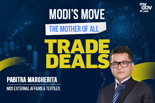 Modi’s Move: The Mother of All Trade Deals