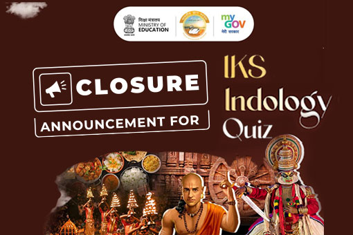 Closure Announcement for IKS Indology Quiz