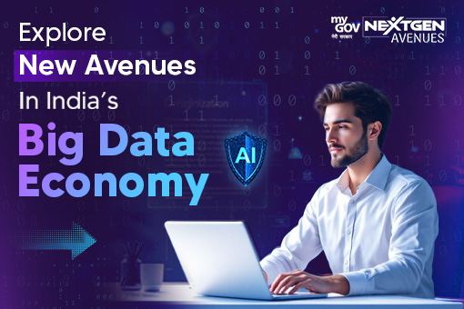 Explore New Avenues in India’s Big Data Economy