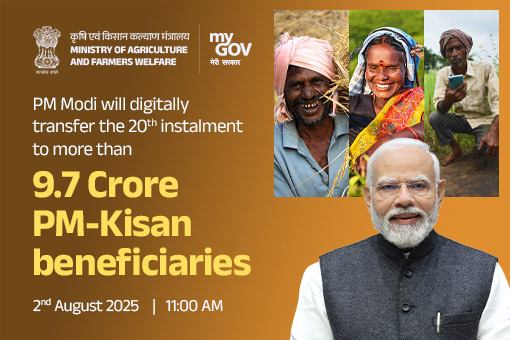 Transfer of 20th installment to more than 9.7 Crore PM-KISAN beneficiaries