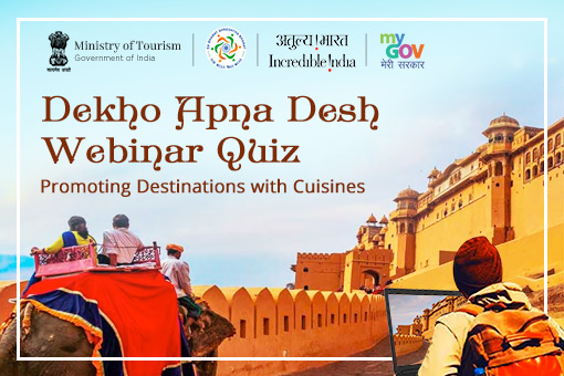 Dekho Apna Desh Webinar Quiz-Promoting Destinations with Cuisines