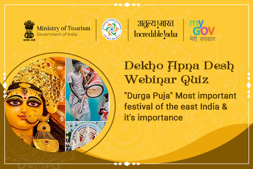 Dekho Apna Desh Webinar: Durga Puja, Most important festival of the east India & its importance