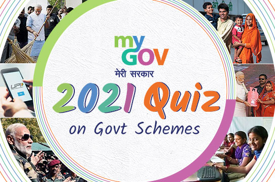 MyGov 2021 Quiz on Govt Schemes