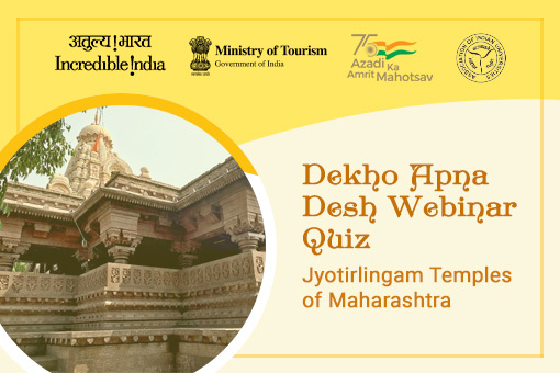 Dekho Apna Desh Webinar Quiz : Jyotirlingam Temples of Maharashtra