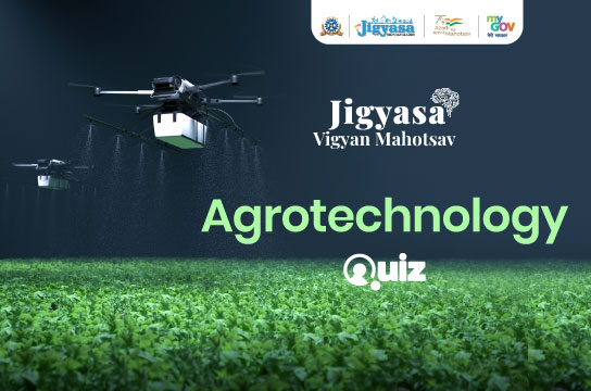 Jigyasa Vigyan Mahotsav – Agrotechnology Quiz
