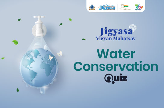Jigyasa Vigyan Mahotsav – Water Conservation Quiz