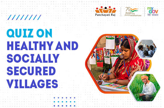 Quiz on Healthy and Socially Secured Villages
