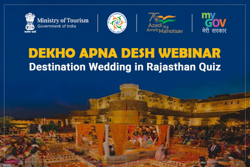 Dekho Apna Desh Webinar :Destination Wedding in Rajasthan Quiz