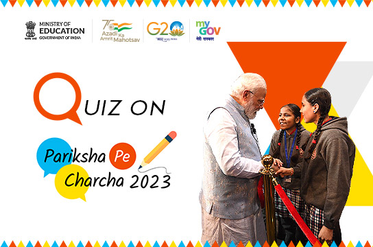 Quiz on Pariksha Pe Charcha 2023